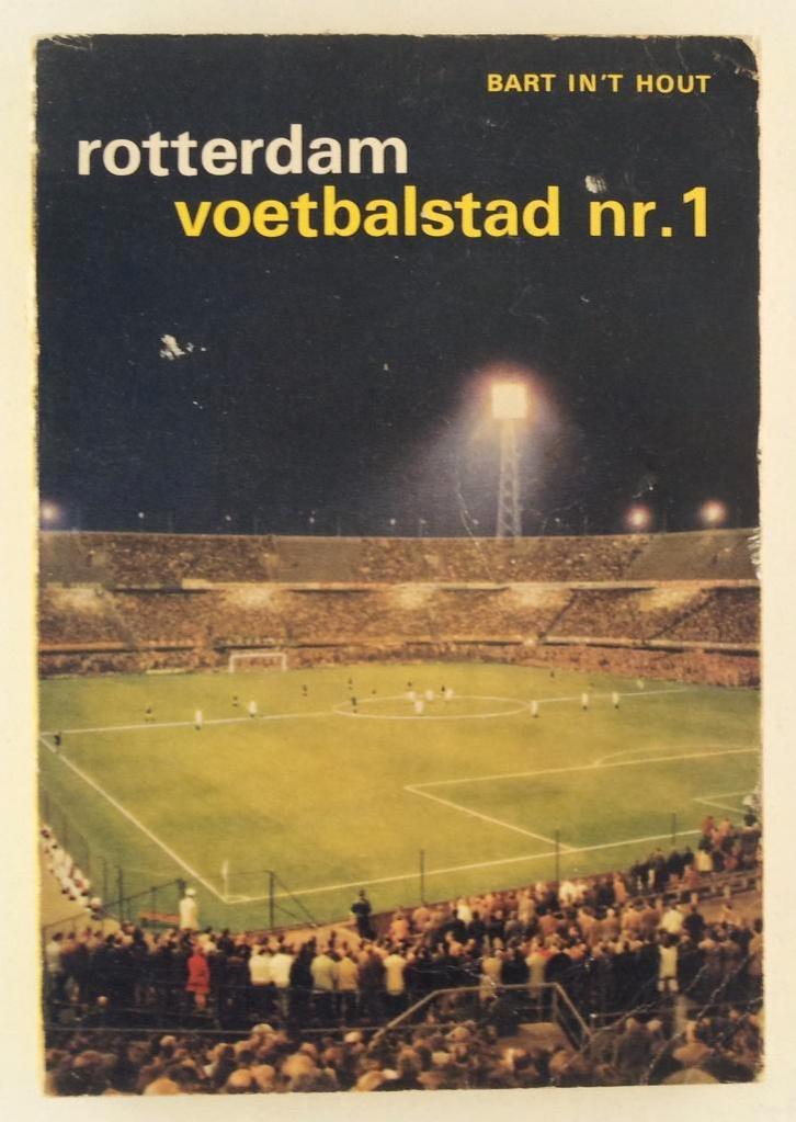 Hout, Bart in 't - Rotterdam voetbalstad nr. 1, Boeken, Sportboeken, Gelezen, Balsport, Verzenden