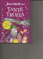 David Walliams Tante troela, Boeken, Kinderboeken | Jeugd | 10 tot 12 jaar, Verzenden, Zo goed als nieuw