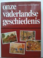 Onze Vaderlandse Geschiedenis - Jansma en Schroor - 1991, Boeken, Ophalen of Verzenden, Zo goed als nieuw