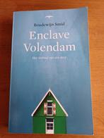 Boudewijn Smid - Enclave Volendam, Ophalen of Verzenden, Zo goed als nieuw, Boudewijn Smid