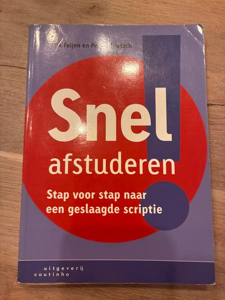 Snel Afstuderen - stap voor stap naar een geslaagde scriptie, Boeken, Studieboeken en Cursussen, Gelezen, HBO, Ophalen of Verzenden