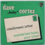 Dave " baby"Cortez- Unaddressed Letter, Verzenden, Gebruikt, Pop