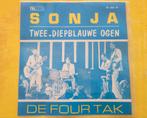 De Four Tak - Twee diep blauwe ogen - Sonja, Cd's en Dvd's, Vinyl | Nederlandstalig, Ophalen, Zo goed als nieuw, Overige formaten