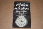 Boek over Klokken en horloges. Georg Schindler., Ophalen of Verzenden