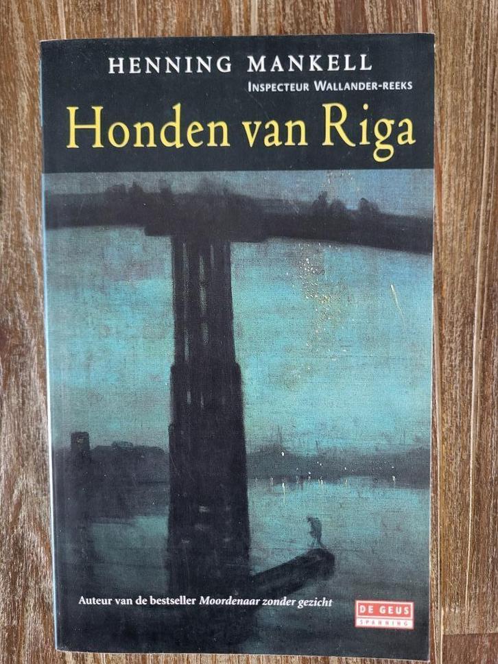Honden van Riga - Henning Mankell, Boeken, Thrillers, Zo goed als nieuw, Ophalen of Verzenden
