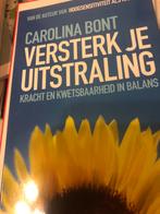 Versterk je uitstraling - Carolina Bont, Boeken, Ophalen of Verzenden, Zo goed als nieuw, Los deel, Algemeen