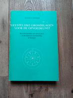 Geestelijke grondslagen voor de opvoedkunst - Steiner, Gelezen, Achtergrond en Informatie, Spiritualiteit algemeen, Ophalen of Verzenden