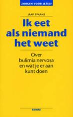 Ik eet als niemand het weet Jaap Spaans 9789053524589, Ophalen of Verzenden, Zo goed als nieuw, Sociale psychologie, Jaap Spaans