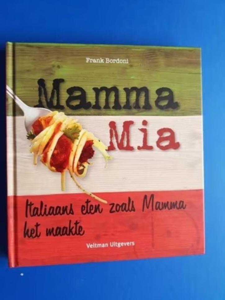 Mamma Mia - Frank Bordoni, Boeken, Kookboeken, Zo goed als nieuw, Italië, Verzenden