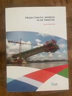 NIEUW - Ed Schouten - Projectmatig werken in de praktijk, Boeken, Wetenschap, Ed Schouten, Ophalen of Verzenden, Zo goed als nieuw