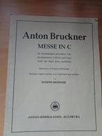 Anton Bruckner – Messe in C – koor en orgel of strijkkwintet, Ophalen of Verzenden, Thema, Religie en Gospel, Gebruikt