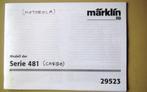 Märklin instructie voor 29523 Cargo-Loc serie 481, Hobby en Vrije tijd, Modeltreinen | H0, Wisselstroom, Gebruikt, Locomotief