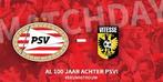 PSV - VITESSE 4x VAK B, Tickets en Kaartjes, Sport | Voetbal