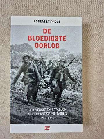 Robert Stiphout - De bloedigste oorlog beschikbaar voor biedingen