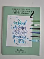 Brushlettering voor Iedereen Oefenschrift 2 - Carla Kamphuis, Ophalen of Verzenden, Zo goed als nieuw, Tekenen en Schilderen, Carla Kamphuis