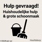 Gezocht: Ervaren Huishoudelijke Hulp & Schoonmaak €20/u., Schoonmaken