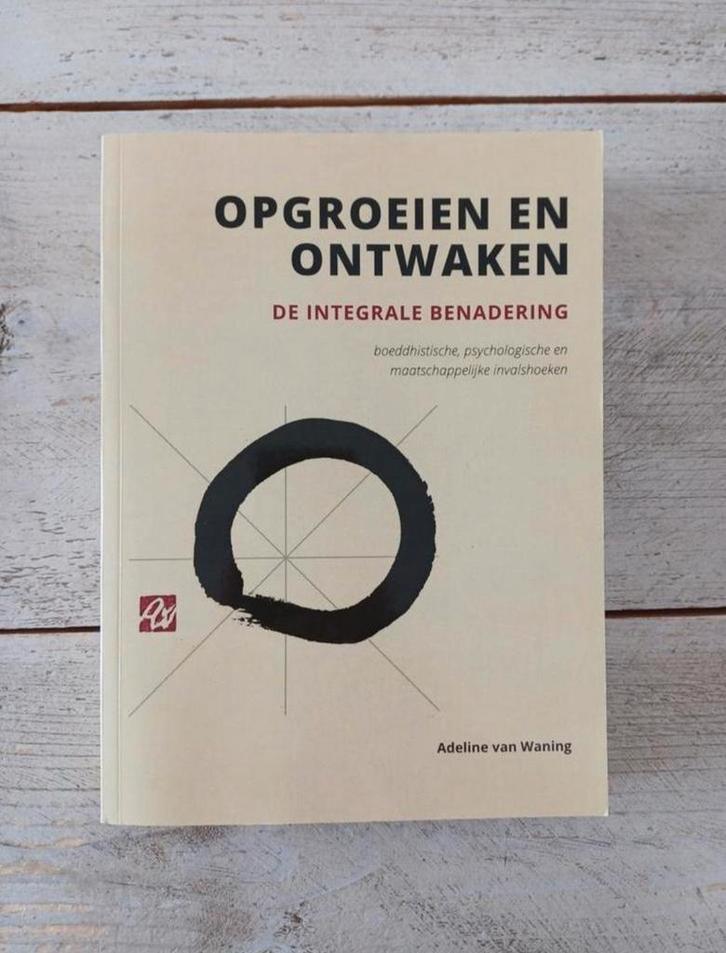Adeline van Waning - Opgroeien en ontwaken **Zeldzaam**, Boeken, Esoterie en Spiritualiteit, Zo goed als nieuw, Achtergrond en Informatie