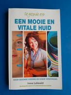 De gezonde eter: een mooie en vitale huid - Irene Lelieveld, Verzenden, Zo goed als nieuw