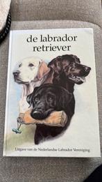 De Labrador retriever, Ophalen of Verzenden, Gelezen