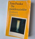 Boek Tom Pauka - De meidenziekte (Gesigneerd), Ophalen of Verzenden, Gelezen, Tom Pauka, Nederland