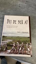Bij de bek af. Karst A. Berkenbosch. Friese Waterlinie., Boeken, Geschiedenis | Stad en Regio, Ophalen of Verzenden, Zo goed als nieuw