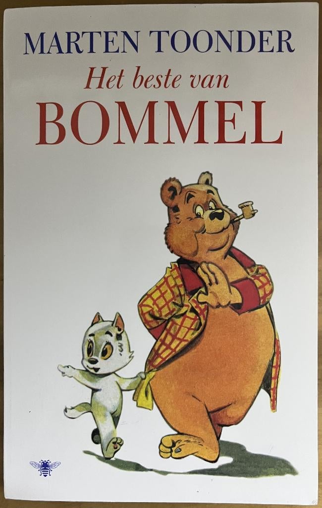 Het Beste Van Bommel - Marten Toonder, Boeken, Eén comic, Marten Toonder, Europa, Ophalen of Verzenden