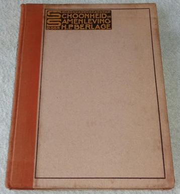 H.P. Berlage - Schoonheid in samenleving - eerste druk 1919 beschikbaar voor biedingen
