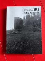 peter zumthor    a+u, Boeken, Ophalen of Verzenden, Zo goed als nieuw, Overige onderwerpen
