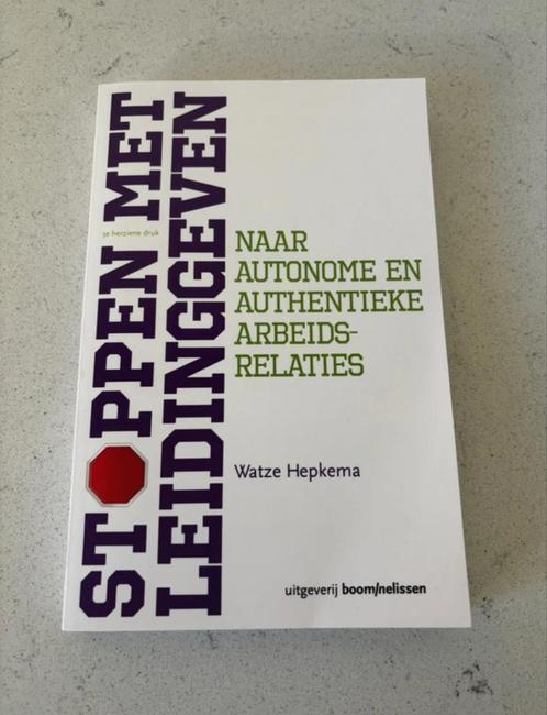 Stoppen met leidinggeven - Watze Hepkema - Nieuw, Boeken, Economie, Management en Marketing, Nieuw, Management, Ophalen of Verzenden