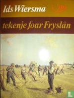 Ids Wiersma -Tekenje  foar Fryslan 1e druk 1978, 19e eeuw, Ids Wiersma, Ophalen of Verzenden, Zo goed als nieuw