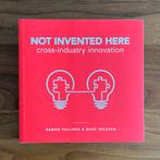 Not Invented Here - Cross-Industry Innovation, Ophalen of Verzenden, Zo goed als nieuw, Management