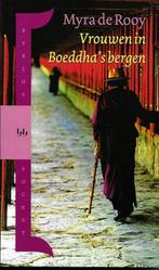Vrouwen in boeddha's bergen - Myra de Rooy, Ophalen of Verzenden, Zo goed als nieuw, Myra de Rooy, Instructieboek