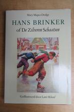 Hans Brinker of De Zilveren Schaatsen,  voorleesboek, Gelezen, Ophalen of Verzenden, Mary mapes dodge, Sprookjes