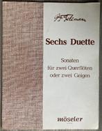 Sechs Duette 6 Sonaten 2 Flutes or 2 Violins G. P. Telemann, Ophalen of Verzenden, Zo goed als nieuw