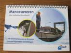 Handboek voor motorboot en zeiljacht - Manoeuvreren (ANWB), Ophalen of Verzenden, Zo goed als nieuw, ANWB, Boot