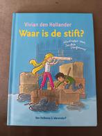 Waar is de Stift? + Set edding stiften Vivian den Hollander, Ophalen of Verzenden, Zo goed als nieuw, Vivian den Hollander