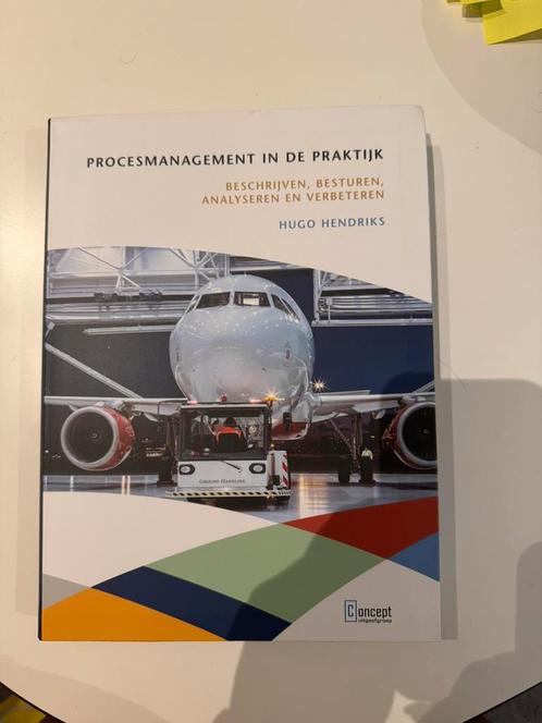 Hugo Hendriks - Procesmanagement in de praktijk, Boeken, Wetenschap, Zo goed als nieuw, Ophalen of Verzenden