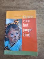 Kiezen voor het jonge kind, Boeken, Studieboeken en Cursussen, Ophalen of Verzenden, Alpha, Nieuw, HBO