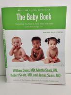 The baby book William Sears MD, Boeken, Zwangerschap en Opvoeding, Opvoeding tot 6 jaar, Ophalen of Verzenden, Zo goed als nieuw