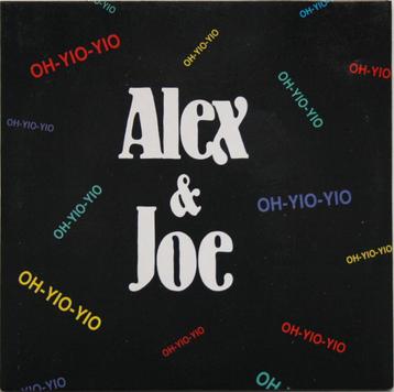 Alex & Joe (Al Noiret & Joe Damiani) - Oh-yio-yio / Time '91