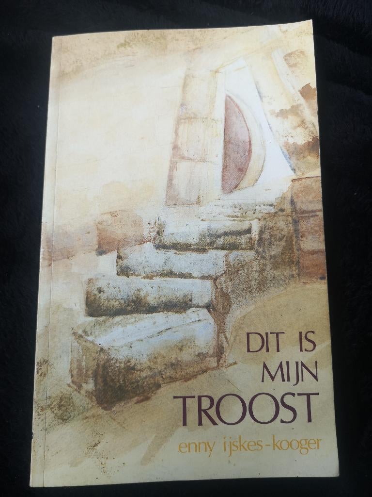 Enny IJskes-Kooger, Dit is mijn troost, Ophalen of Verzenden, Gelezen