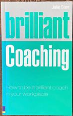 Brilliant Coaching – How to be a Brilliant Coach, Ophalen of Verzenden, Zo goed als nieuw