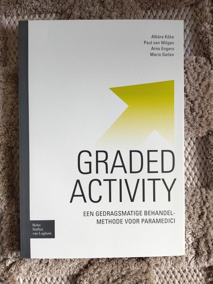 Graded Activity - Paramedici behandelmethode, Boeken, Studieboeken en Cursussen, Gelezen, Ophalen of Verzenden
