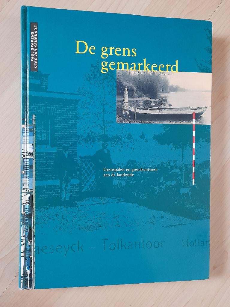 DE GRENS GEMARKEERD door Paul Spapens GRENSPALEN EN, Ophalen of Verzenden, Gelezen