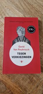 Tegen Verkiezingen - David Van Reybrouck, Gelezen, Europa, Ophalen of Verzenden, Politiek en Staatkunde