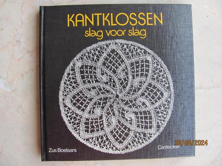 NIEUWSTAAT Cantecleer KANTKLOSSEN slag voor slag BOELAARS 3e, Hobby en Vrije tijd, Kantklossen, Zo goed als nieuw, Boek of Tijdschrift