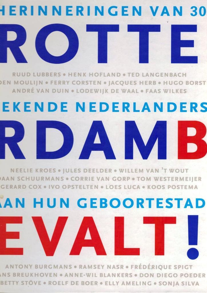 Rotterdam bevalt!, Boeken, Geschiedenis | Stad en Regio, Zo goed als nieuw, Ophalen of Verzenden