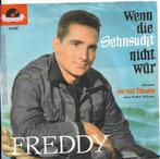 Freddy Quinn, Cd's en Dvd's, Vinyl Singles, 7 inch, Single, Ophalen of Verzenden, Zo goed als nieuw