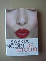 Boek De Eetclub Saskia Noort, Boeken, Ophalen of Verzenden, Saskia Noort, Nederland