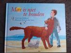 Chris van Gelderen - Max is niet te houden, Fictie algemeen, Jongen of Meisje, Ophalen of Verzenden, Zo goed als nieuw